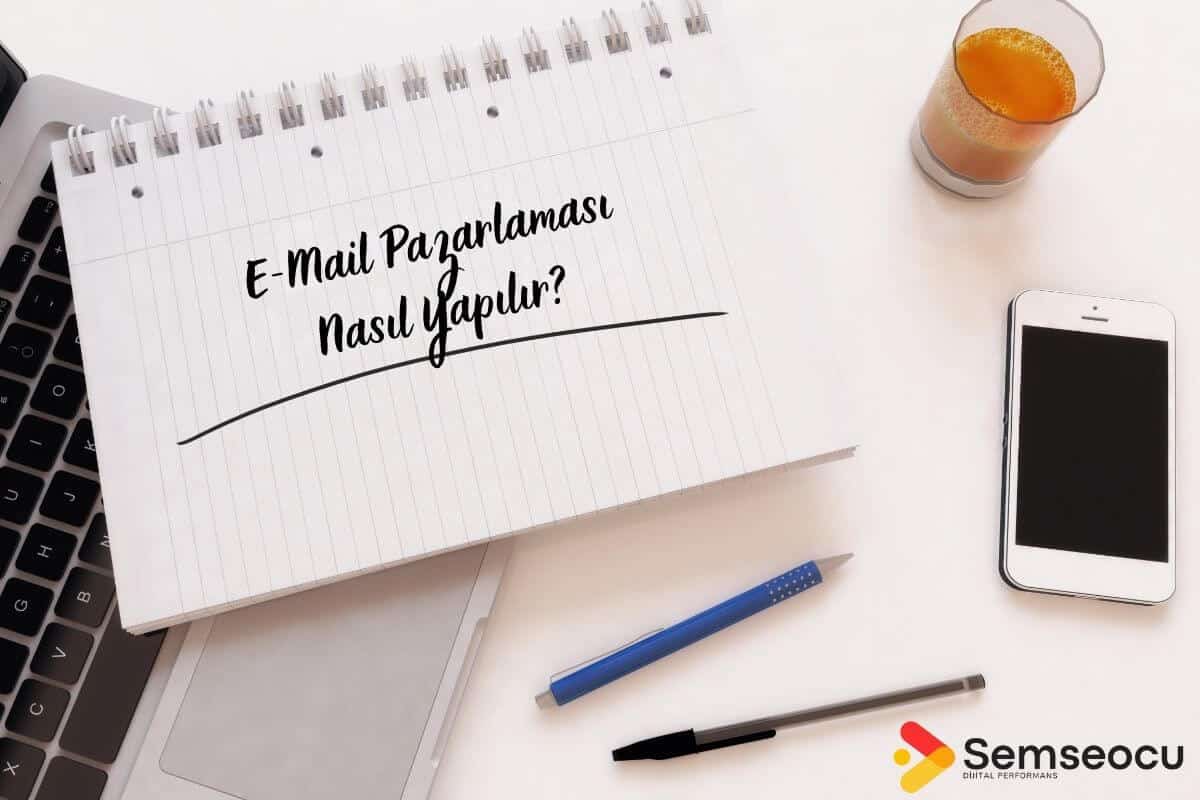 E-mail Pazarlaması Nasıl Yapılır?📧