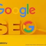 Google Arama Motoru Optimizasyonu (SEO) Başlangıç Kılavuzu